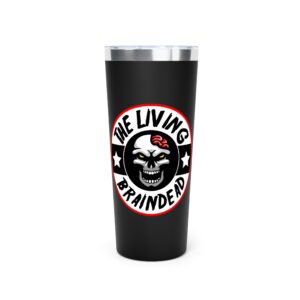 The Living Braindead Copper Vacuum Insulated Tumbler, 22oz